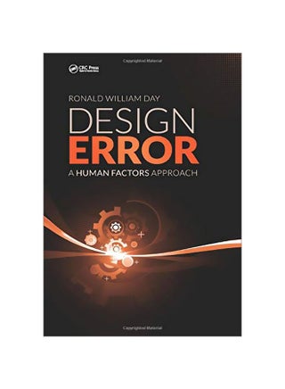 Design Error: A Human Factors Approach Paperback English by Ronald William Day - 06 Oct 2016 - v1583821497/N35522507A_1