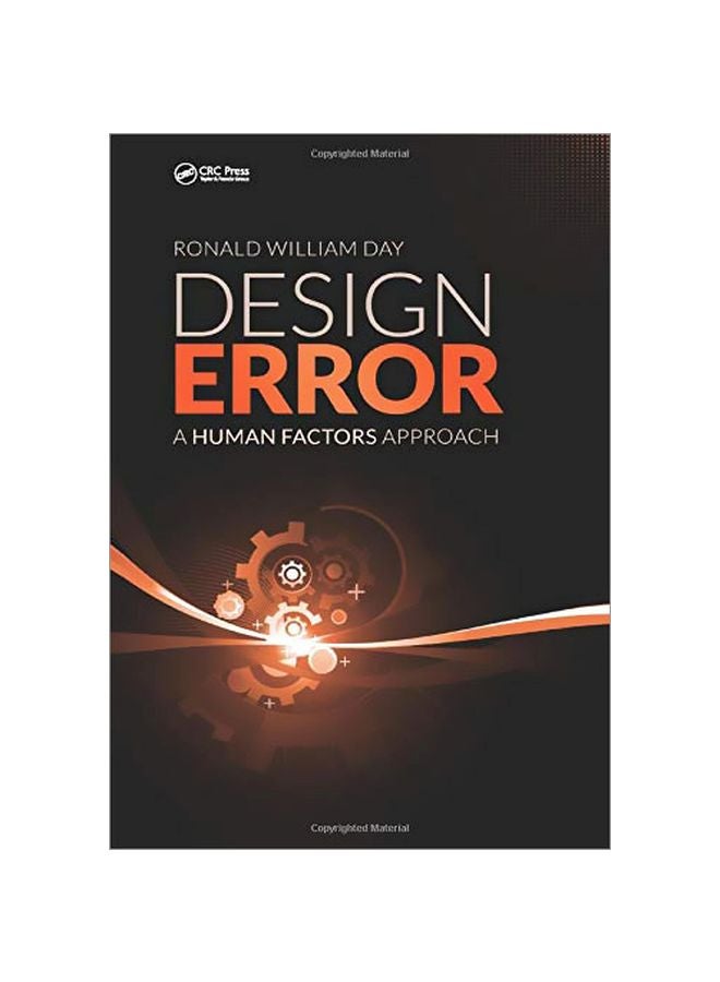 Design Error: A Human Factors Approach Paperback English by Ronald William Day - 06 Oct 2016