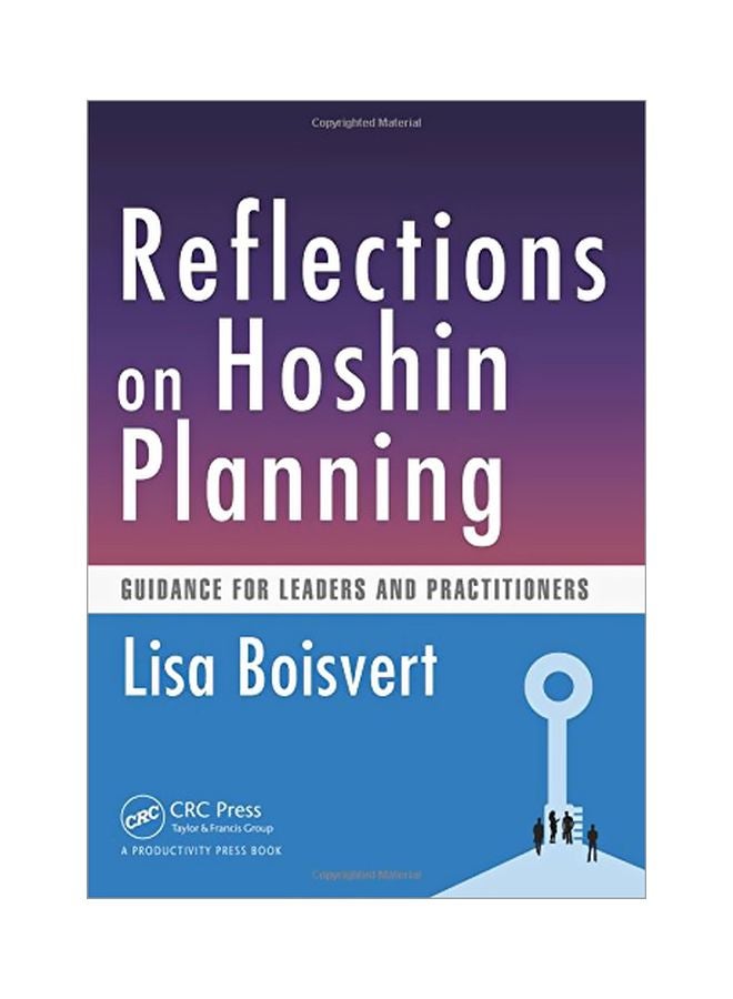 Reflections On Hoshin Planning Paperback English by Lisa Boisvert - 09 Mar 2016