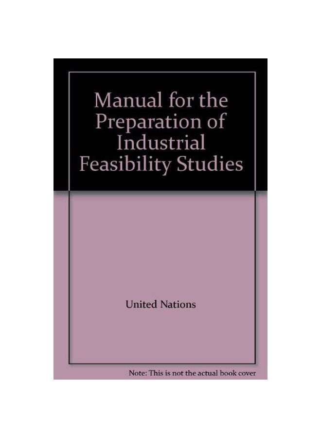 Manual For The Preparation Of Industrial Feasibility Studies Paperback English by P. M. Hawranek