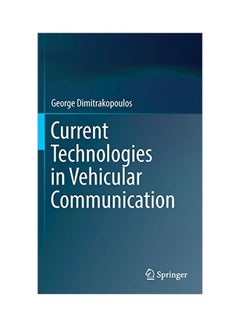 Current Technologies In Vehicular Communication Hardcover English by George Dimitrakopoulos - 22 Nov 2016 