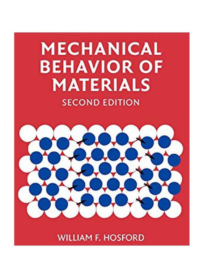 Mechanical Behavior Of Materials Hardcover English by William F. Hosford 