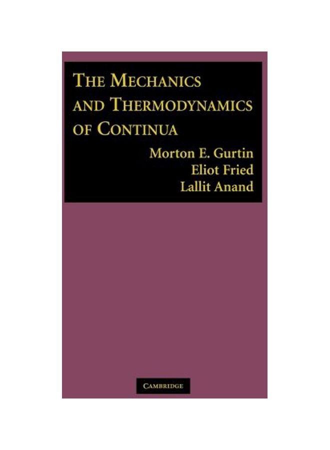 The Mechanics And Thermodynamics Of Continua Paperback English by Morton E. Gurtin 
