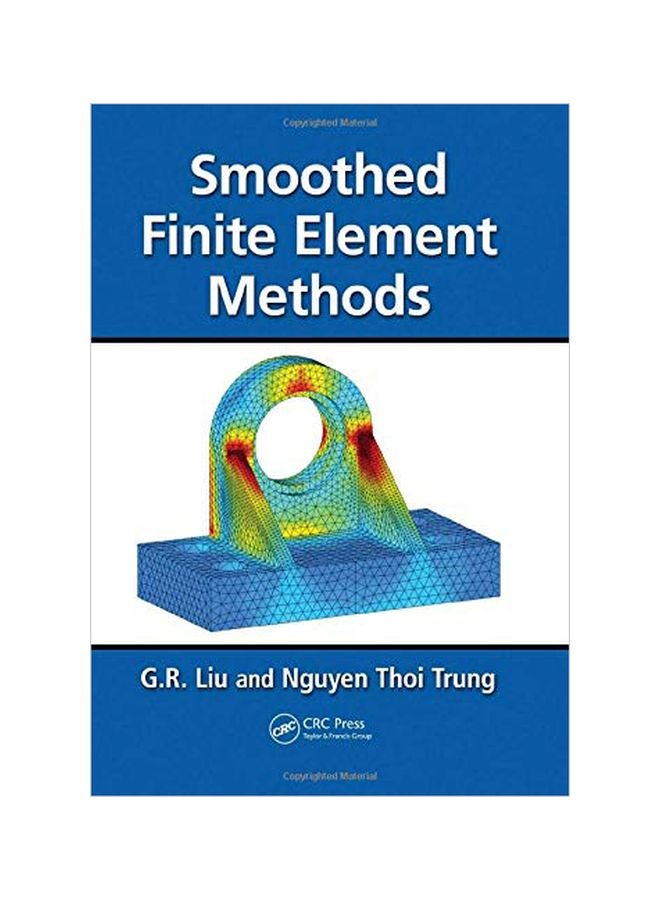 Smoothed Finite Element Methods Hardcover English by GUI Rong Liu 