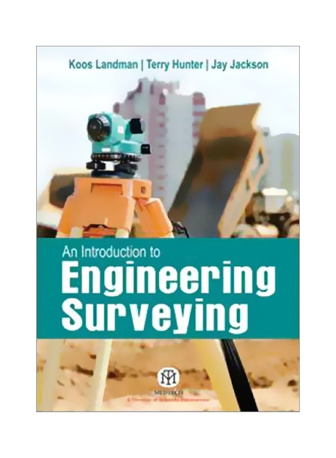 An Introduction To Engineering Surveying Paperback English by Koos Landman - 10 May 2017