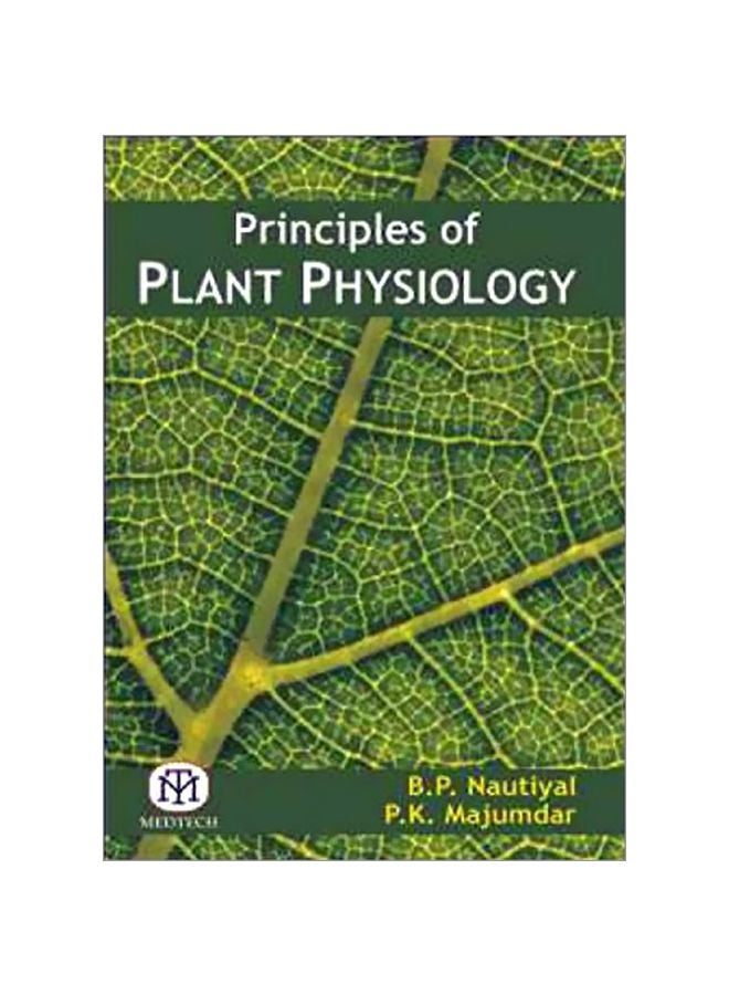 Principles Of Plant Physiology Paperback English by B.P Nautiyal 