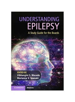 Understanding Epilepsy : A Study Guide For The Boards paperback english - 29-Feb-20 