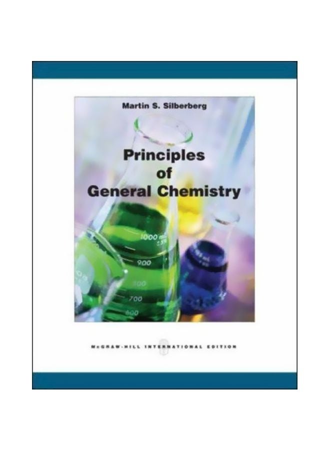 Principles Of General Chemistry With Aris Hardcover English by Martin S. Silberberg - 38749.0
