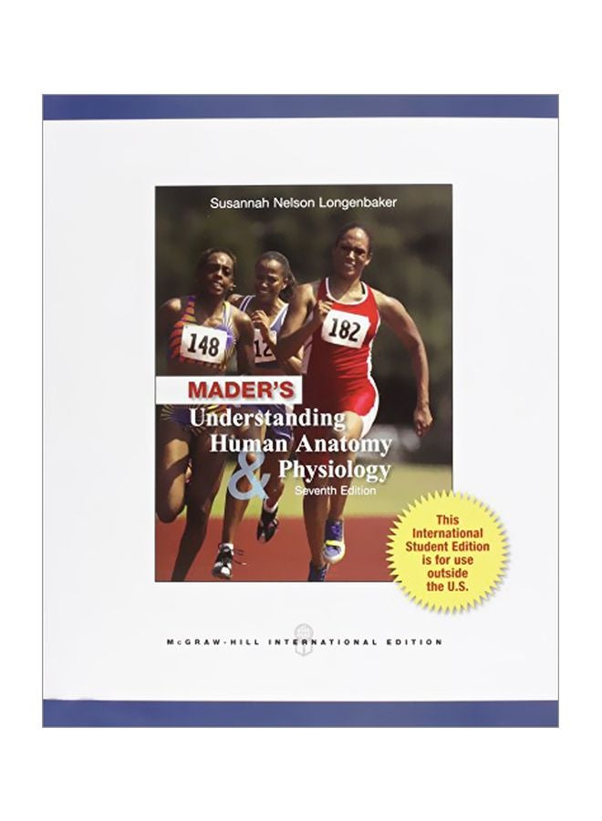 Mader’s Understanding Human Anatomy And Physiology Paperback English by Susannah N. Longenbaker - 01 Mar 2010 