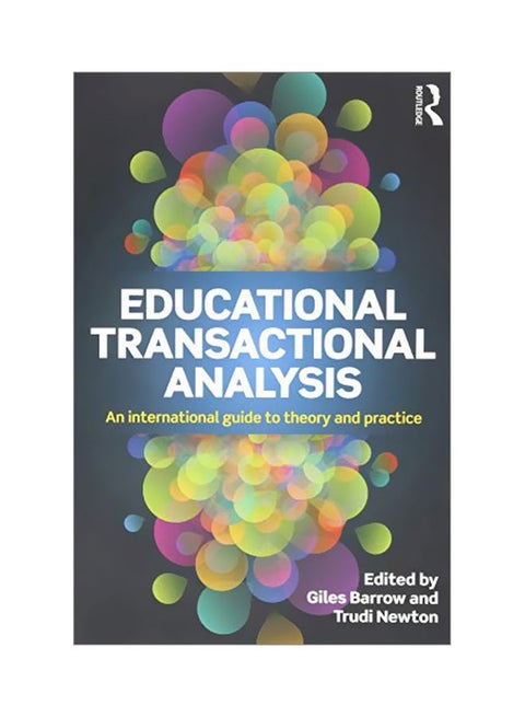 Educational Transactional Analysis: An International Guide To Theory And Practice Paperback English - 23 Sep 2015
