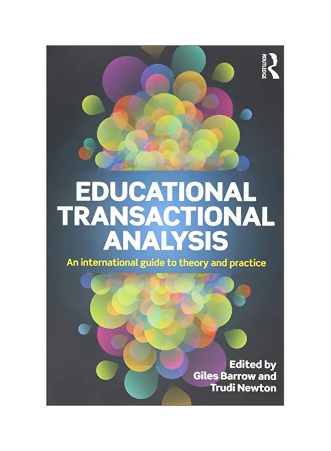 Educational Transactional Analysis: An International Guide To Theory And Practice Paperback English - 23 Sep 2015 