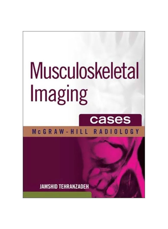 Musculoskeletal Imaging: Cases Hardcover English by Jamshid Tehranzadeh - 39771.0