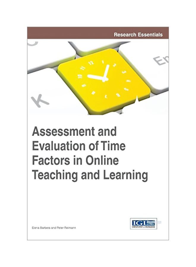 Assessment And Evaluation Of Time Factors In Online Teaching And Learning hardcover english - 30 Jan 2014