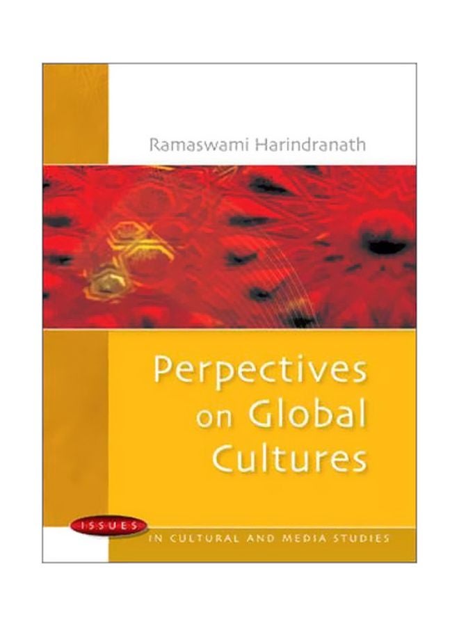 Perspectives On Global Culture Paperback English by Ramaswami Harindranath - 05 Jul 2006 