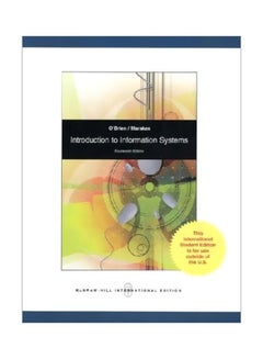 Introduction To Information Systems Paperback English by James A. O'Brien - 01 Jan 2008 