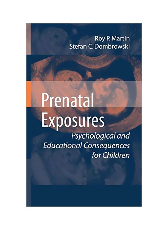 Prenatal Exposures Hardcover English by Roy P. Martin - 01 Feb 2008 