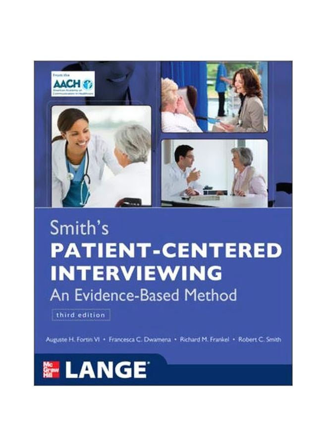 Smith's Patient-Centered Interviewing: An Evidence-Based Method Paperback English by Auguste H. Fortin - 41040.0