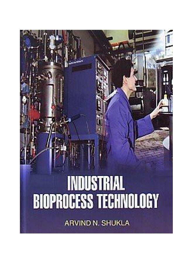 Industrial Bioprocess Technology paperback english