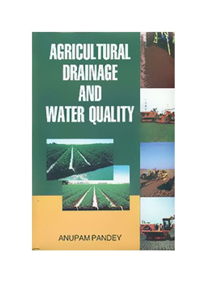 Agricultural Drainage And Water Quality Paperback English by Anupam Pandey 