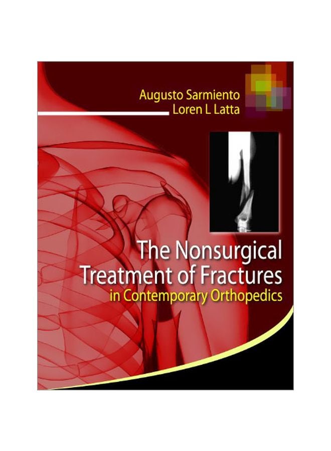 The Nonsurgical Treatment Of Fractures In Contemporary Orthopedics hardcover english - 40737.0
