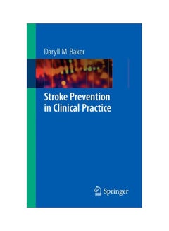 Stroke Prevention In Clinical Practice Paperback English by Daryll Baker - 30 Jan 2008 