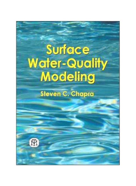 Surface Water-Quality Modeling English by Steven C. Chapra - December 1, 2008