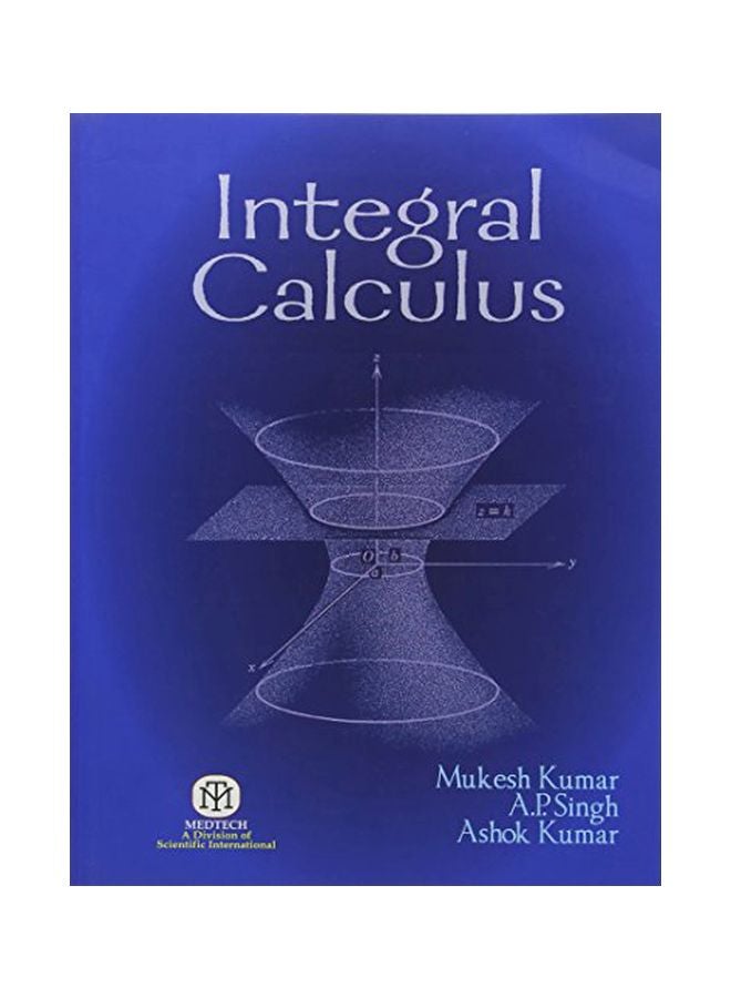Integral Calculus Paperback English by Mukesh Kumar - July 6, 2018 