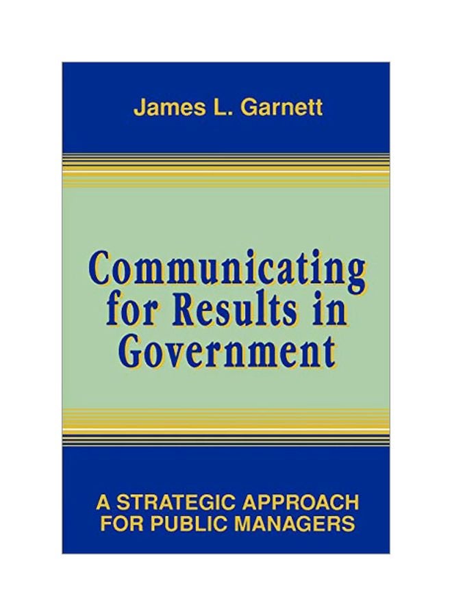 Communicating for Results in Government paperback english - 28 Jun 1994