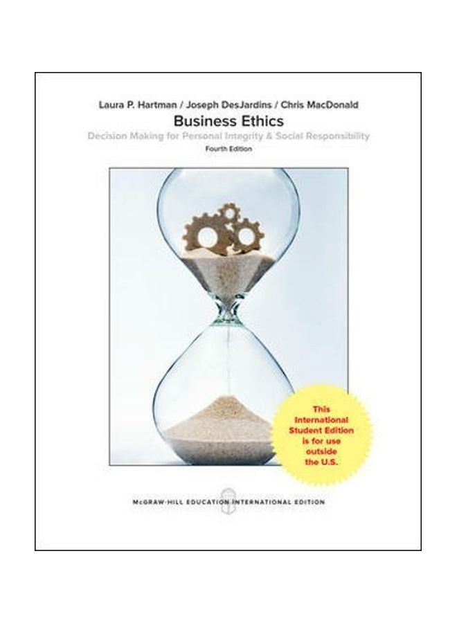 Business Ethics: Decision Making For Personal Integrity And Social Responsibility Paperback English by Laura Hartman - 16 Mar 2017