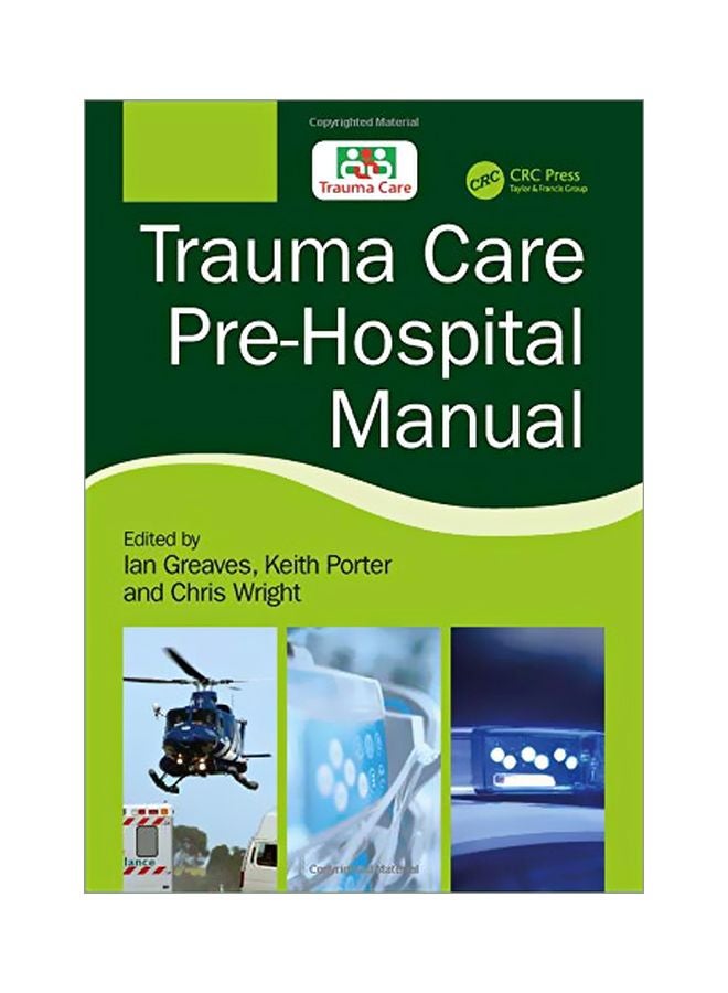 Trauma Care Pre-Hospital Manual Hardcover English - 04 Dec 2018 