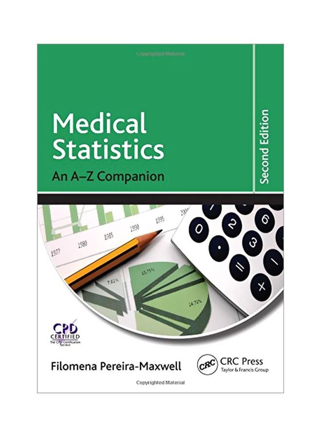 Medical Statistics: An A-z Companion Hardcover English by Filomena Pereira-maxwell - 09 May 2018