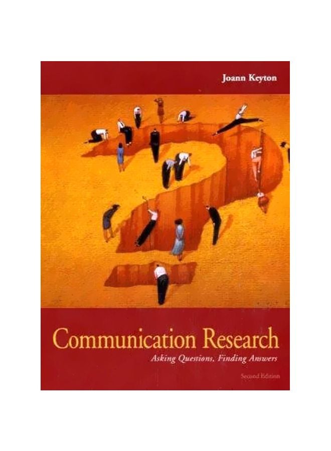 Communication Research: Asking Questions Finding Answers Hardcover English by Joanne Keyton - 01 Jun 2005 