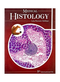 Medical Histology Paperback English by Dr. Laiq Hussin Siddiqui - January 16, 2013 - v1583821580/N35523156A_1