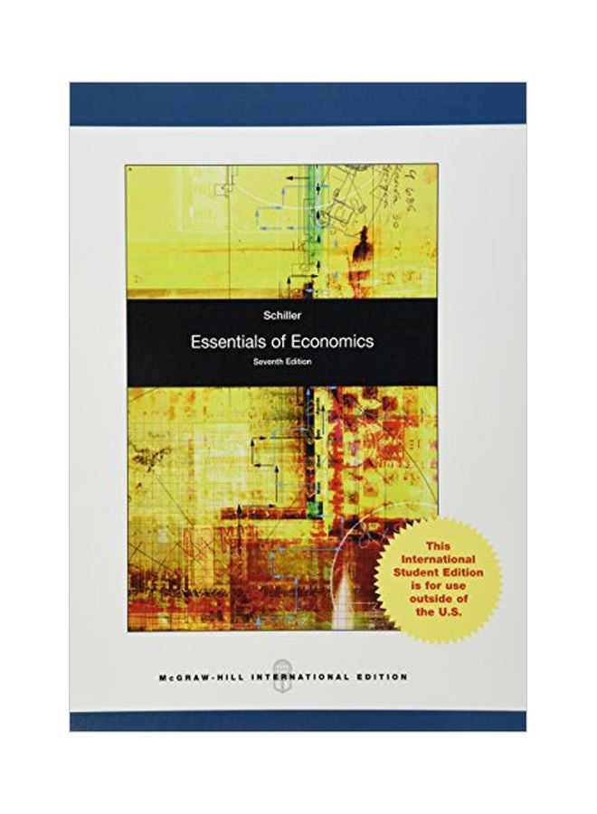 Essentials Of Economics Paperback English by Bradley R. Schiller - 01 May 2008 