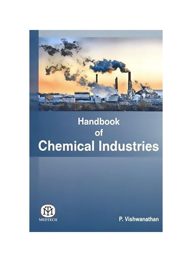 Handbook Of Chemical Industries English by P. Vishwanathan - March 14, 2019 