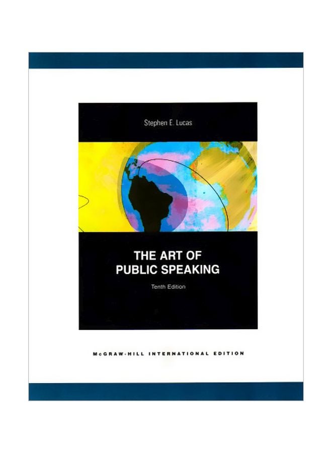 The Art Of Public Speaking Paperback English by Stephen E. Lucas - 30 Dec 2008 
