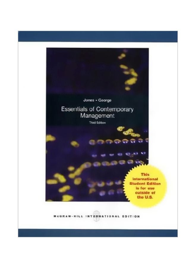Essentials Of Contemporary Management Paperback English by Gareth R. Jones - 01 Apr 2008 