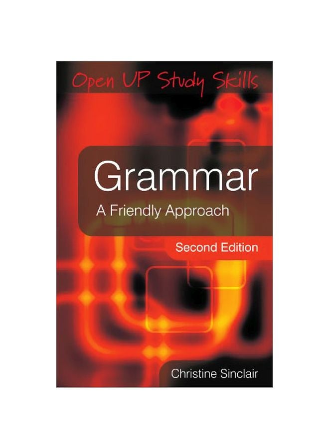 Grammar: A Friendly Approach Paperback English by Christine Sinclair - 19 May 2011