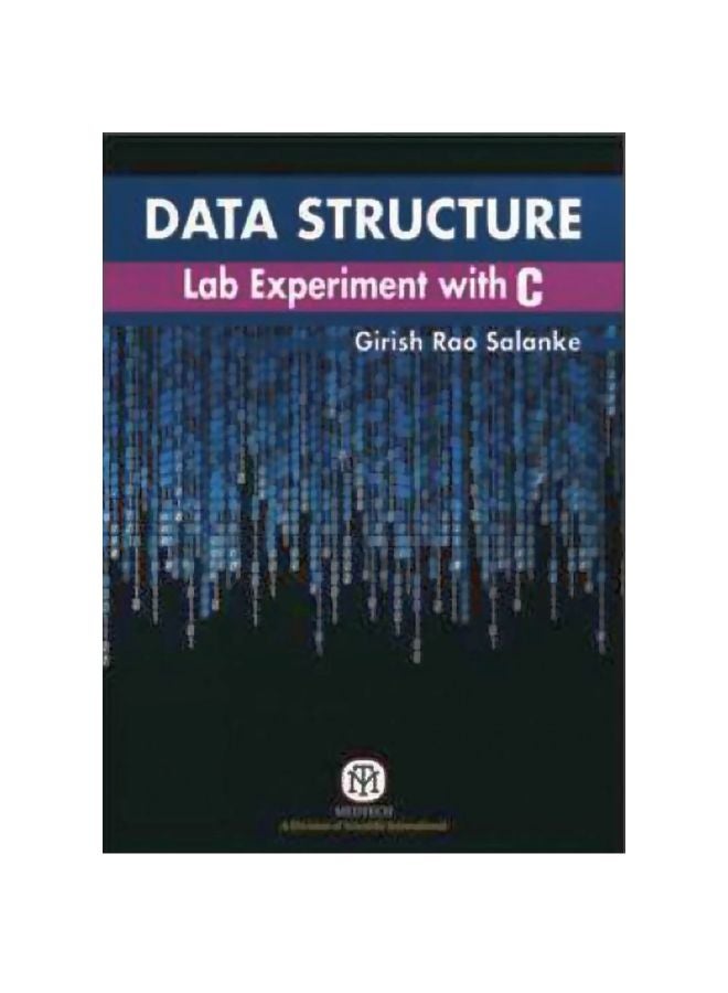 Data Structure: Lab Experiment With C Paperback English by Girish Rao Salanke - 07-Feb-17 