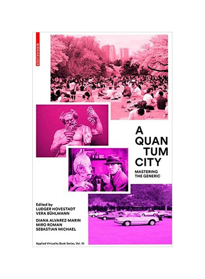 A Quantum City: Mastering The Generic hardcover english - 17 Jun 2015 