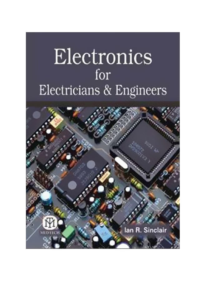 Electronics For Electricians And Engineers Paperback English by Ian R. Sinclair - 1-Mar-17 