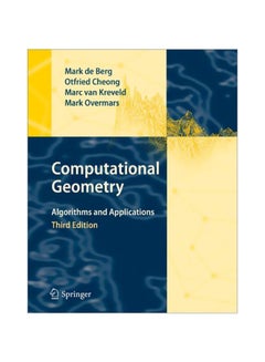 Computational Geometry: Algorithms And Applications hardcover english - 01-May-08 