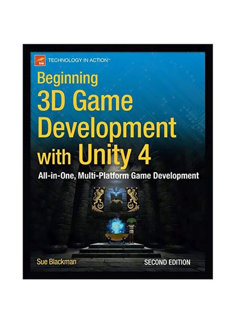 Beginning 3dD Game Development With Unity 4 Paperback English by Sue Blackman - 28-Feb-14