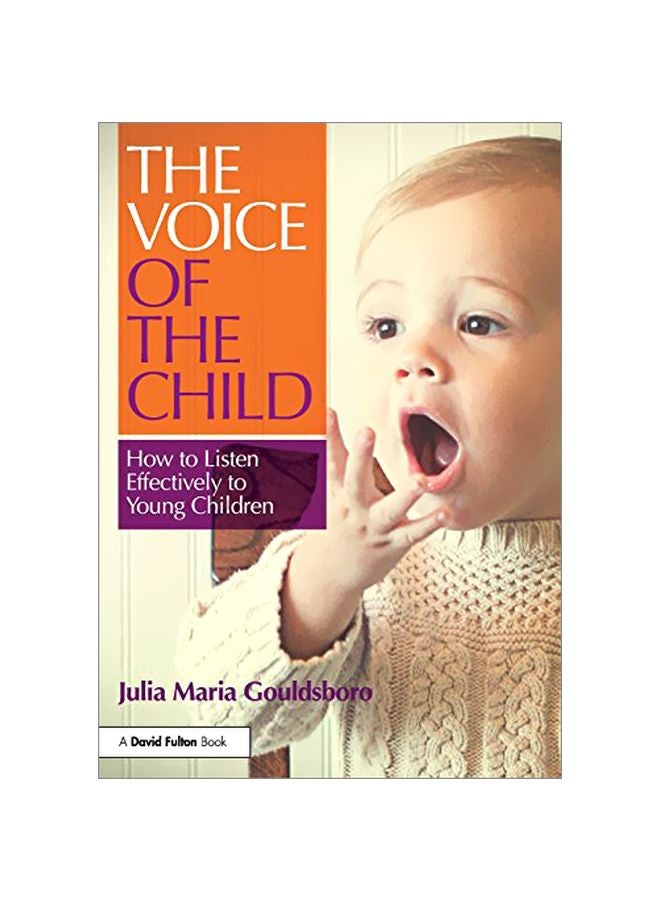 The Voice Of The Child: How To Listen Effectively To Young Children paperback english - 28 Oct 2017
