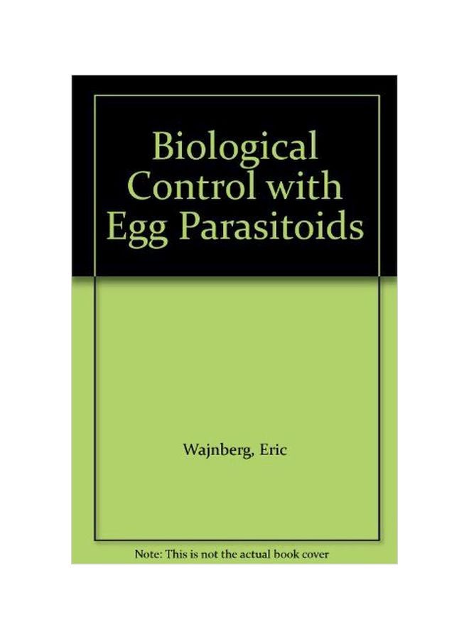 Biological Control With Egg Parasitoids hardcover english - 01 Sep 1994