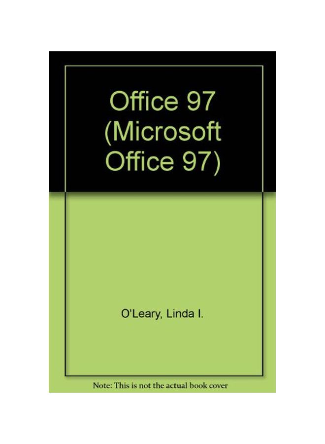 Microsoft Office 97 Paperback English by Linda I. O'Leary - 1997-09-01 