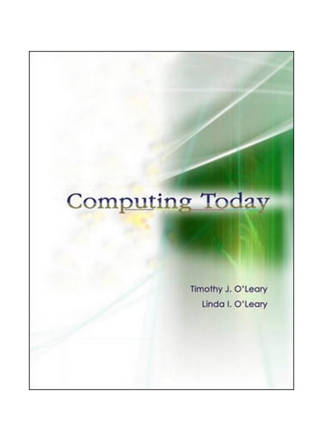 Computing Today Paperback English by O'Leary - 2003-12-01 