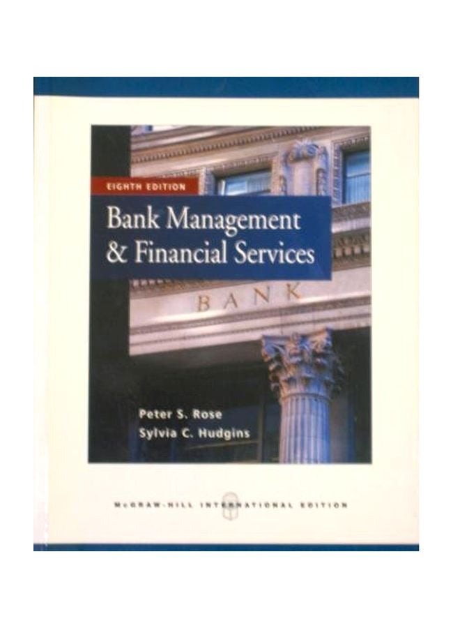 Bank Management And Financial Services Paperback English by Peter S. Rose 