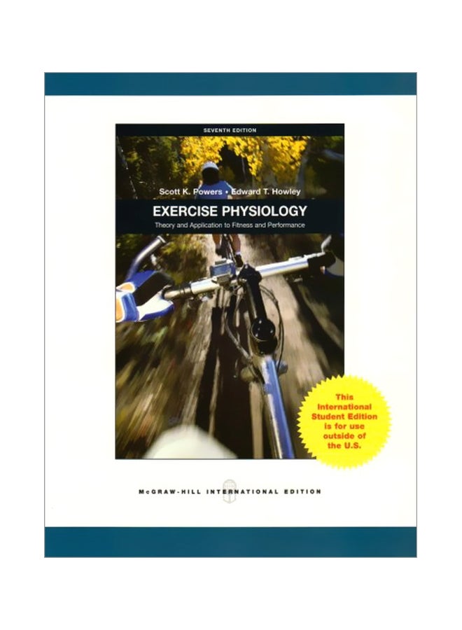 Exercise Physiology: Theory And Application To Fitness And Performance paperback english 