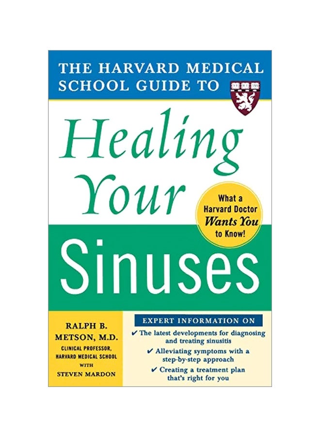 Harvard Medical School Guide To Healing Your Sinuses paperback english